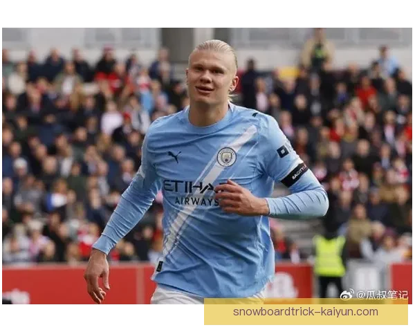 哈兰德在世界最佳球员讨论中表现稳健，赛季状态引发关注